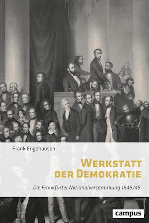 Cover for Frank Engehausen · Werkstatt der Demokratie (Hardcover Book) (2023)