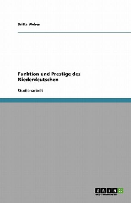 Cover for Wehen · Funktion und Prestige des Niederd (Book) [German edition] (2009)