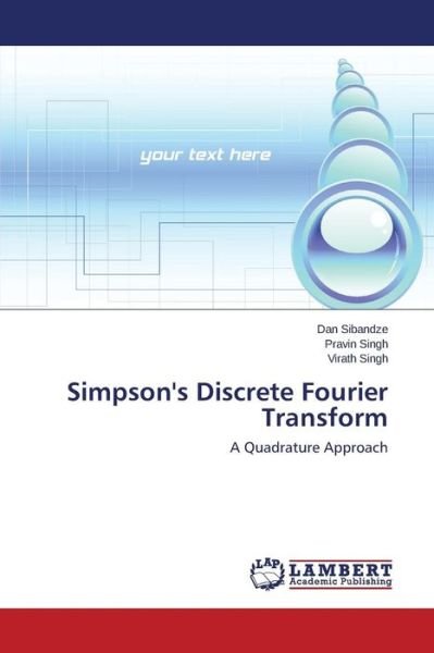 Cover for Sibandze Dan · Simpson's Discrete Fourier Transform: , (Taschenbuch) (2015)