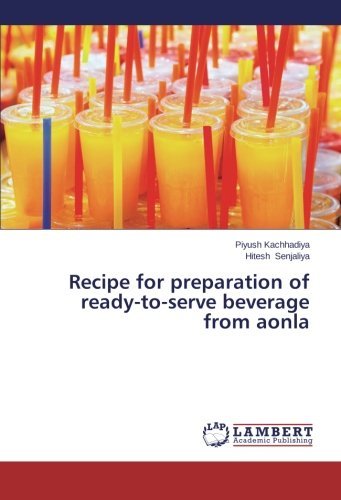 Cover for Hitesh Senjaliya · Recipe for Preparation of Ready-to-serve Beverage from Aonla (Taschenbuch) (2014)