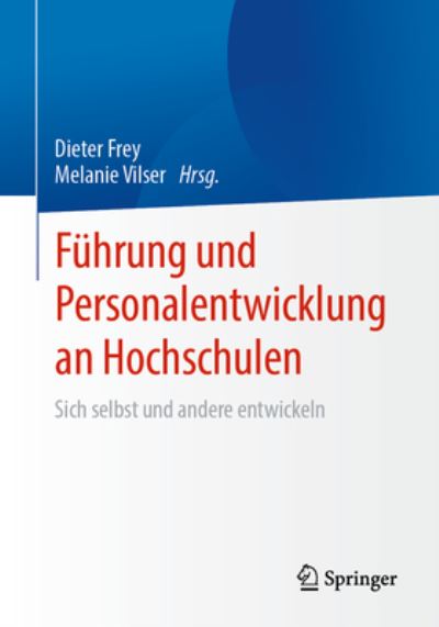 Cover for Dieter Frey · Führung und Personalentwicklung an Hochschulen (Book) (2024)