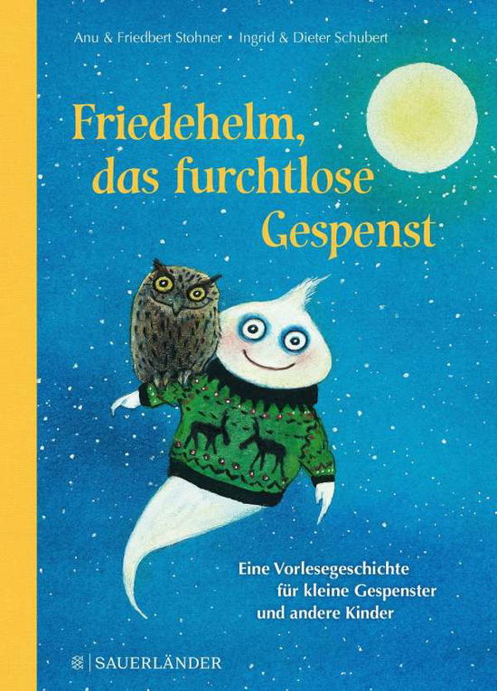 Friedehelm,das furchtlose Gespe - Stohner - Bücher -  - 9783737354516 - 