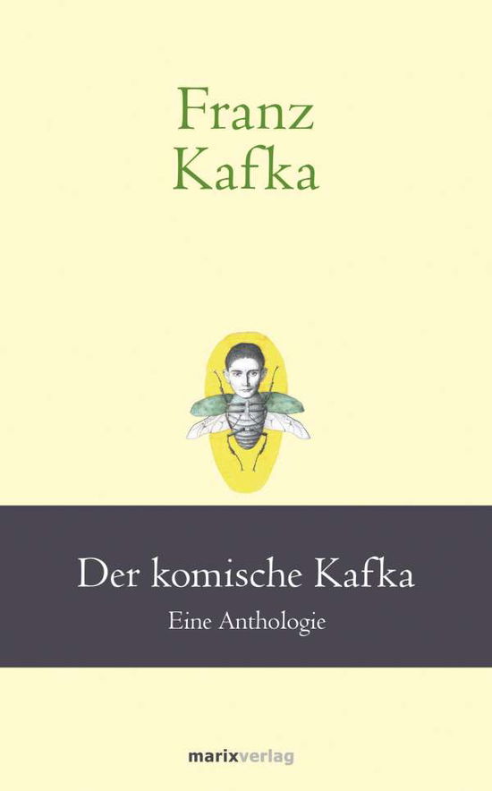 Cover for Kafka · Franz Kafka: Der komische Kafka (Bok)