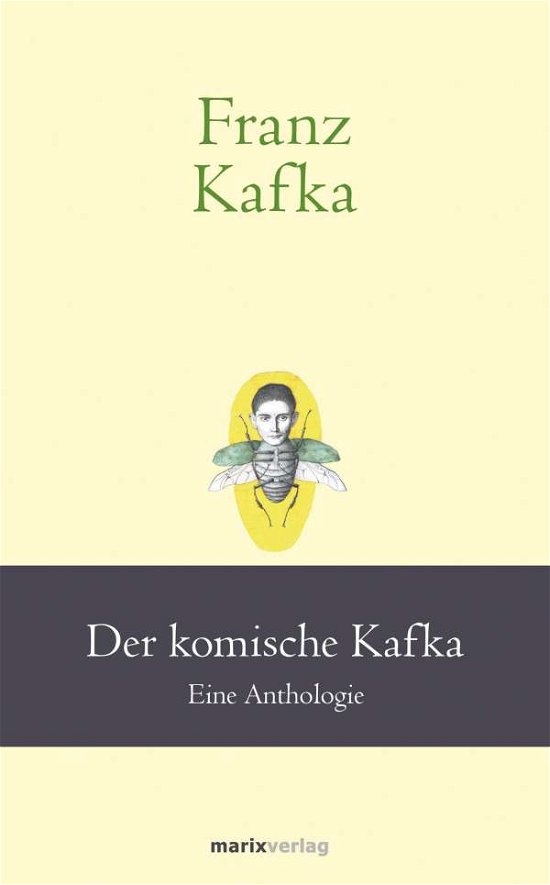 Cover for Kafka · Franz Kafka: Der komische Kafka (Book)