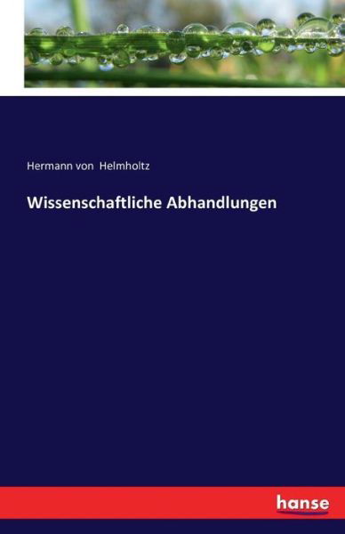 Cover for Helmholtz · Wissenschaftliche Abhandlunge (Book) (2016)