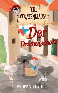 Cover for Niemeyer · Die Piratenmäuse (Bok) (2019)