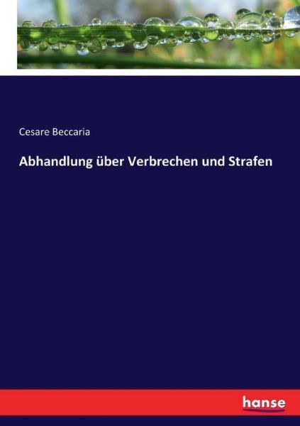 Cover for Beccaria · Abhandlung über Verbrechen und (Book) (2017)