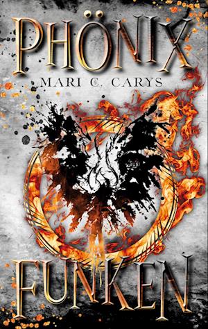 Cover for Mari C. Carys · Phönixfunken (Book) (2022)
