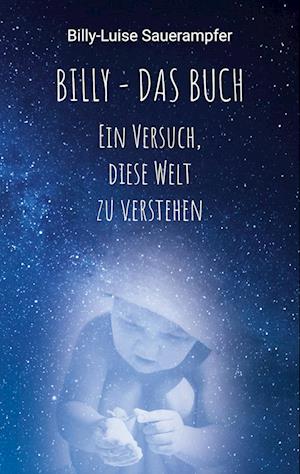 Cover for Billy-Luise Sauerampfer · Billy - das Buch (Book) (2024)