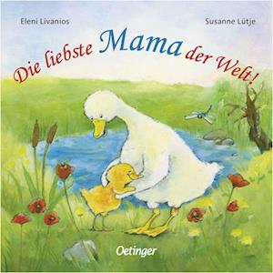 Cover for Susanne Lütje · Die liebste Mama der Welt! (Board book) (2011)