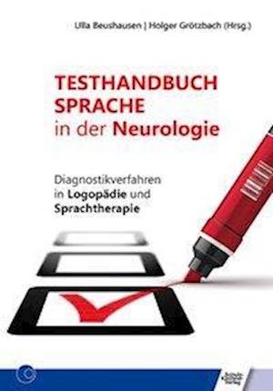 Cover for Ulla Beushausen · Testhandbuch Sprache in der Neurologie (Pocketbok) (2019)
