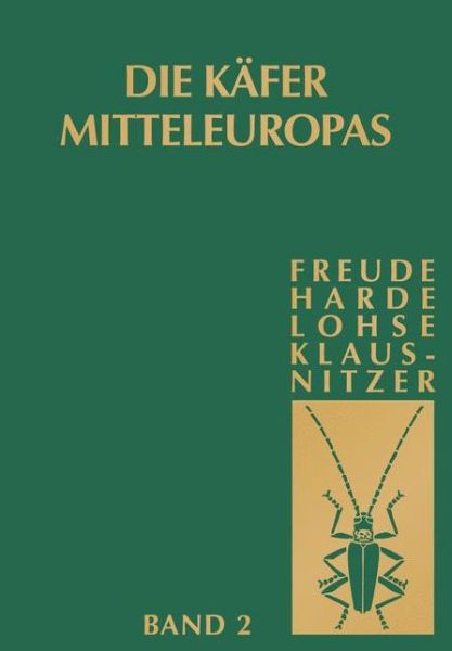 Cover for Gerd M??ller-motzfeld · Kafer Mitteleuropas, Bd. 2: Adephaga I: Carabidae (Hardcover Book) [2nd 2. Aufl. 2004 edition] (2004)