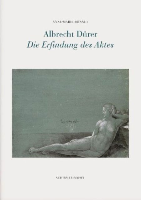 Cover for Albrecht Durer · Albrecht Durer - Die Erfindung DES Aktes (Hardcover Book) (2013)