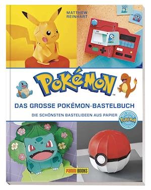 Pokémon: Das große Pokémon-Bastelbuch - Die schönsten Bastelideen aus Papier - Matthew Reinhart - Kirjat - Panini Verlags GmbH - 9783833243516 - tiistai 30. tammikuuta 2024