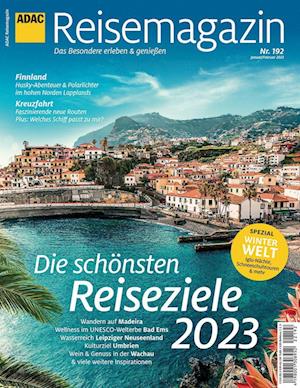 ADAC Reisemagazin Die schönsten Reiseziele 2023 -  - Bücher - GRÄFE UND UNZER Verlag GmbH - 9783834233516 - 15. Dezember 2022