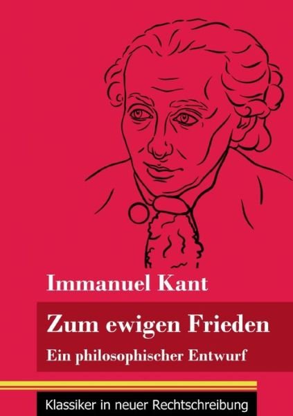 Cover for Immanuel Kant · Zum ewigen Frieden (Paperback Bog) (2021)