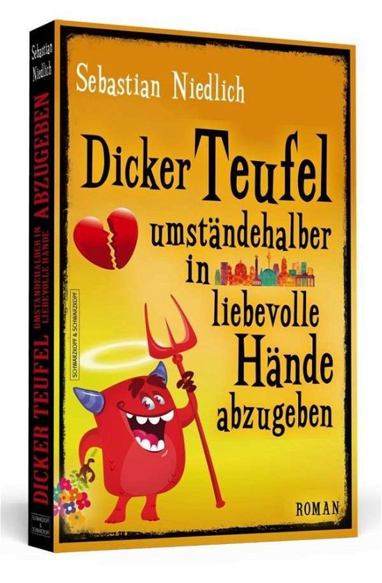 Cover for Niedlich · Dicker Teufel umständehalber i (Buch)