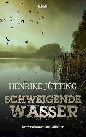 Cover for Henrike Jütting · Schweigende Wasser (Bok) (2023)