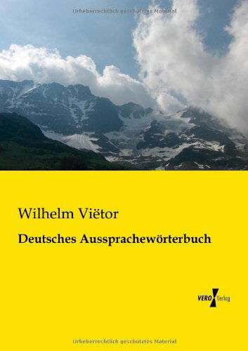 Cover for Wilhelm Vietor · Deutsches Aussprachewoerterbuch (Pocketbok) [German edition] (2019)