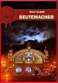 Cover for Rolf · Beutemacher (Book)