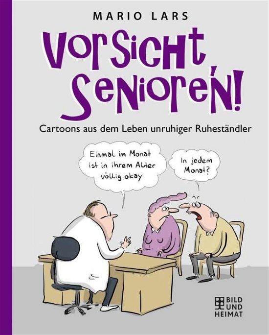 Cover for Lars · Vorsicht, Senioren! (Bog)