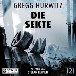 Cover for Gregg Hurwitz · Die Sekte (Lydbog (CD)) (2023)