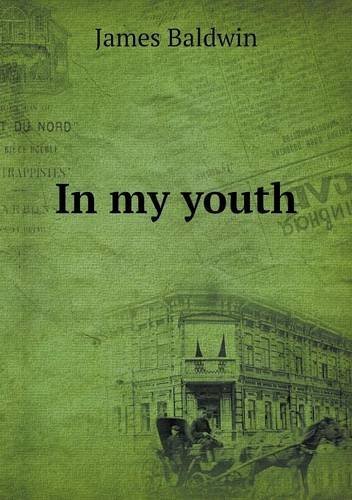 Cover for James Baldwin · In My Youth (Paperback Bog) (2013)
