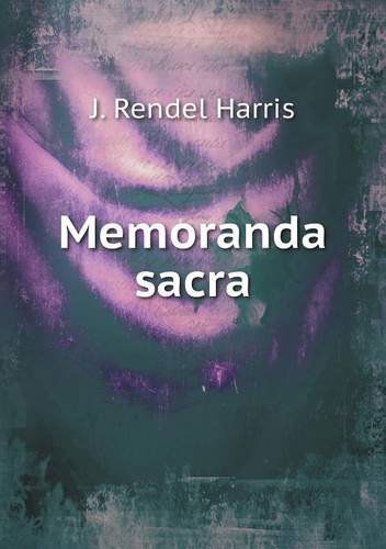 Cover for J. Rendel Harris · Memoranda Sacra (Paperback Book) (2013)