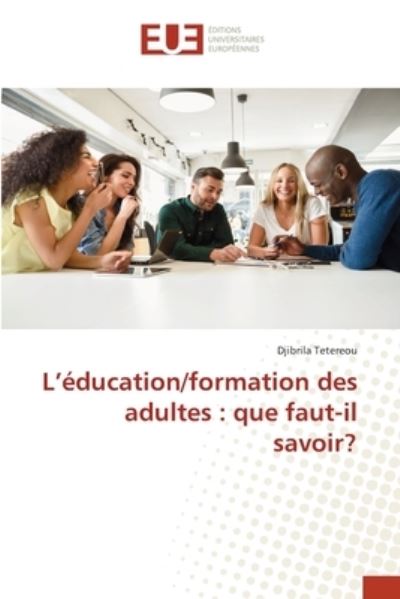 Cover for Djibrila Tetereou · L??ducation / formation des adultes (Taschenbuch) (2021)