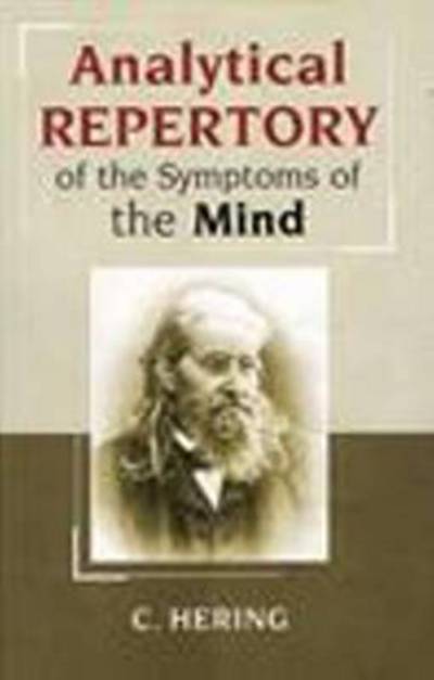 Analytical Repertory of the Symptoms of the Mind - Constantine Hering - Kirjat - B Jain Publishers Pvt Ltd - 9788170215516 - 2001