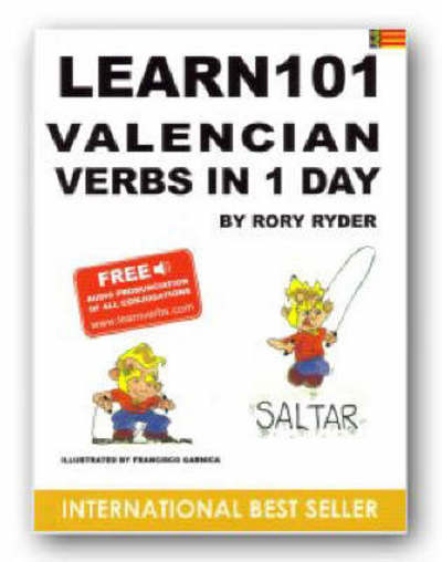 Learn 101 Velencian Verbs in 1 Day - Rory Ryder - Books - LearnVerbs.com - 9788461106516 - January 10, 2007