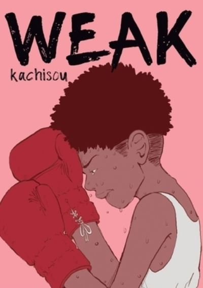 Cover for Kachisou · Weak: Standard (Pocketbok) (2020)