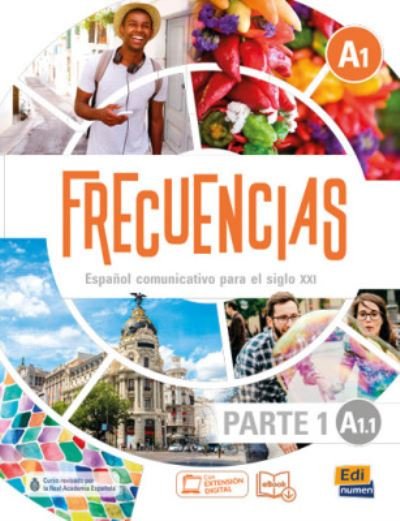 Cover for Marina Garcia · Frecuencias A1: Part 1: A1,1 Student Book: First Part of Frecuencias A1 course  with coded access to ELETeca - Frecuencias (Paperback Book) (2020)