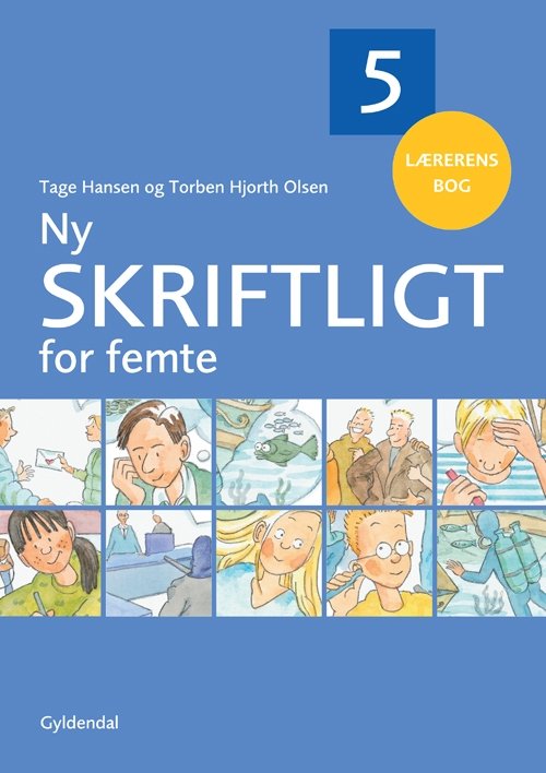 Cover for Tage Hansen; Torben Hjorth Olsen ApS · Ny Skriftligt for ...: Ny Skriftligt for femte (Heftet bok) [2. utgave] (2010)
