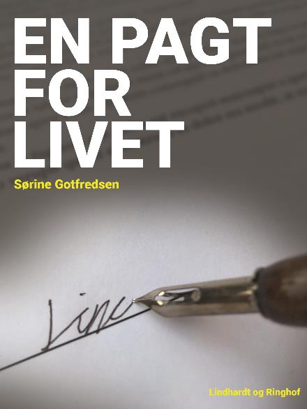 En pagt for livet - Sørine Gotfredsen - Livros - Saga - 9788711890516 - 20 de dezembro de 2017