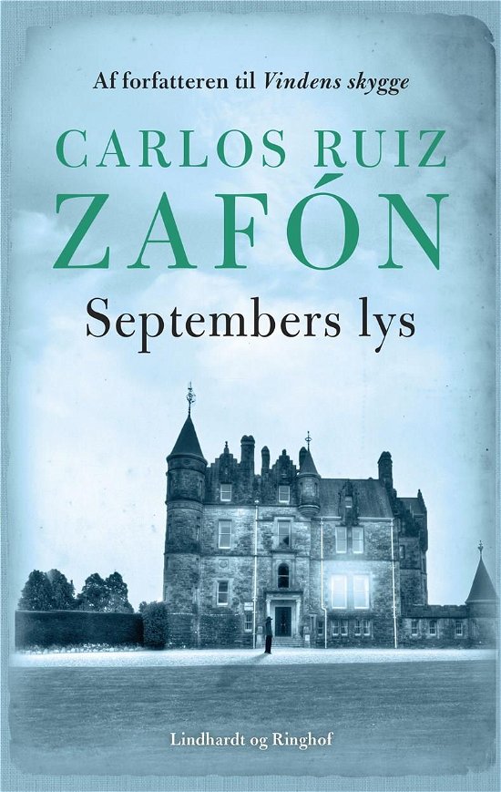 Cover for Carlos Ruiz Zafón · Tågetrilogien: Septembers lys (Sewn Spine Book) [3º edição] (2020)