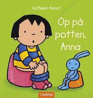 Cover for Kathleen Amant · Op på potten, Anna (Hardcover bog) [1. udgave] (2023)