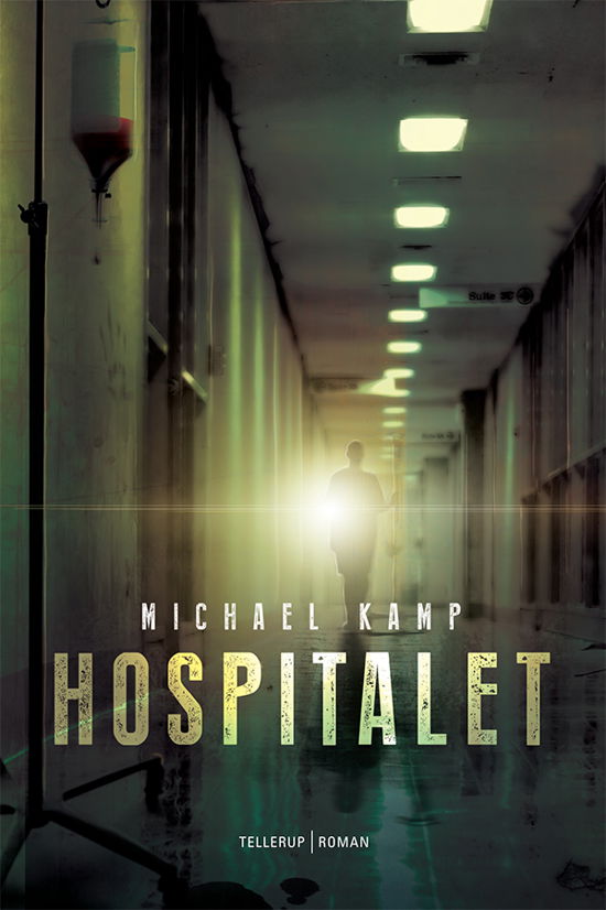 Cover for Michael Kamp · Hospitalet (Hardcover Book) [1st edition] [Hardback] (2013)