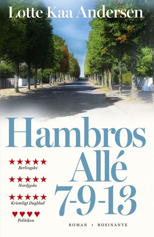 Hambros Allé 7-9-13 - Lotte Kaa Andersen - Books - Rosinante - 9788763862516 - June 7, 2019
