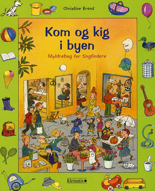 Cover for Christine Brand · Kom og kig i byen (Cardboard Book) [1st edition] (2009)