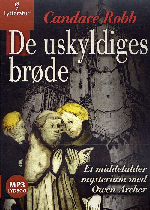 Cover for Candace Robb · De uskyldiges brøde (Book) [1. Painos] [MP3-CD] (2009)