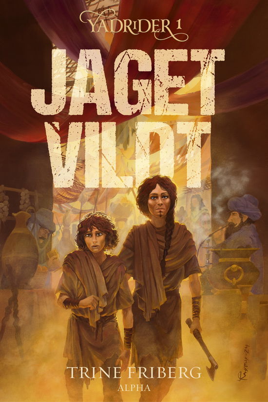 Trine Friberg · Yadrider: Jaget vildt (Bound Book) [1º edição] (2024)