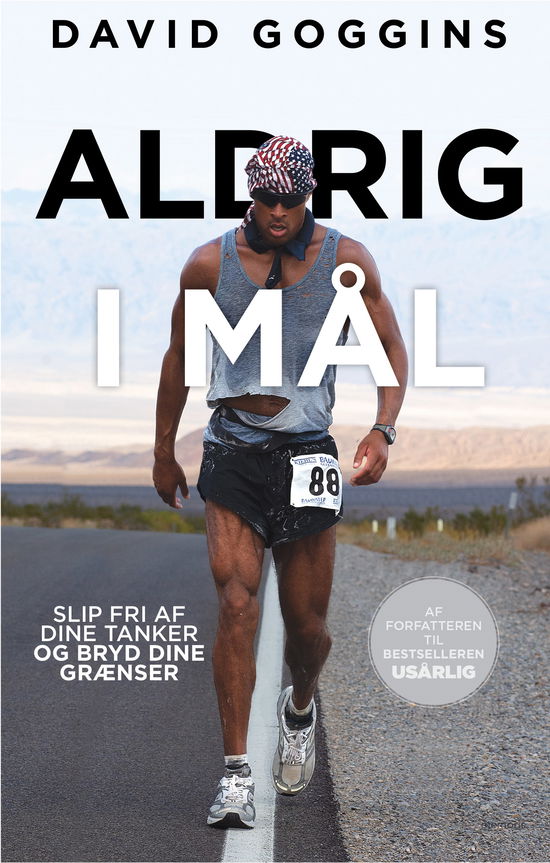 David Goggins · Aldrig i mål (Hæftet bog) [1. udgave] (2024)