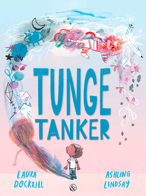 Cover for Laura Dockrill · Tunge tanker (Innbunden bok) [1. utgave] (2025)