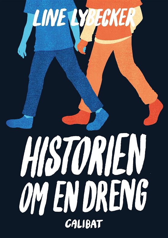 Cover for Line lybecker · Historien om en dreng (Taschenbuch) [1. Ausgabe] (2017)