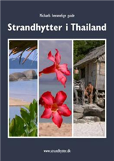 Michael hemmelige guide: Strandhytter i Thailand - Michael Fjording - Boeken - Michaels guide - 9788799218516 - 1 juni 2008
