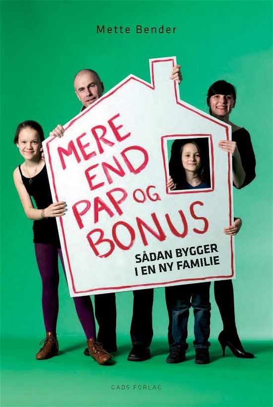 Cover for Mette Bender · Mere end pap og bonus (Sewn Spine Book) [1er édition] (2010)