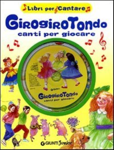 Cover for Lucy Daniels · Girogirotondo + CD (Book) (2009)