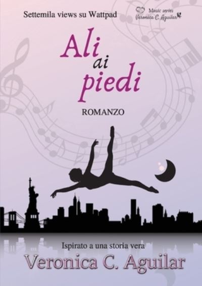 Cover for Veronica C Aguilar · Ali ai piedi (Paperback Book) (2019)
