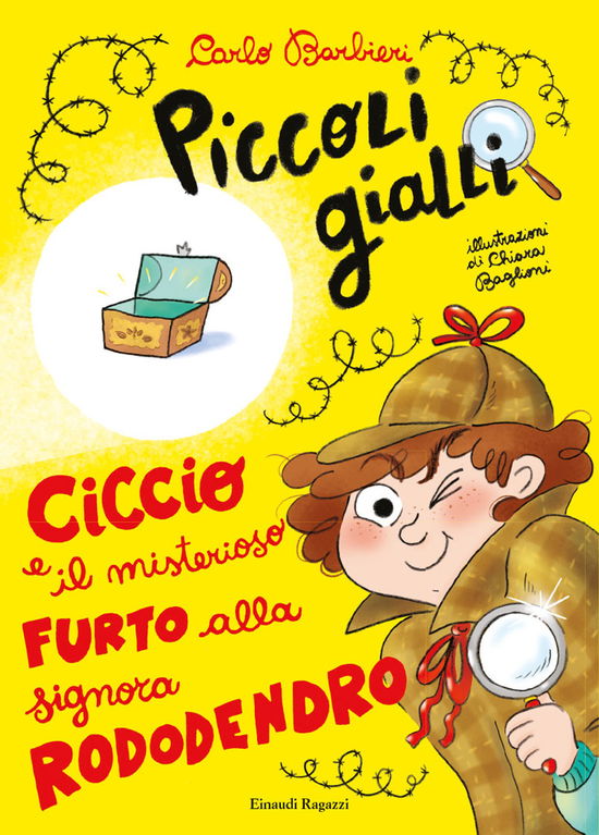 Cover for Carlo Barbieri · Ciccio E Il Misterioso Furto Alla Signora Rododendro. Piccoli Gialli. Ediz. A Colori (Bok)